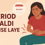 Period Jaldi Kaise Laye